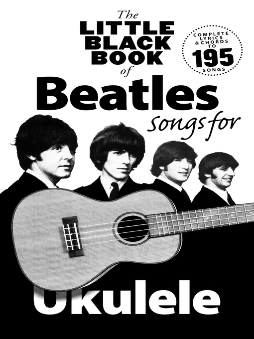Title details for The Little Black Songbook of Ukulele Songs: The Beatles by Wise Publications - Available